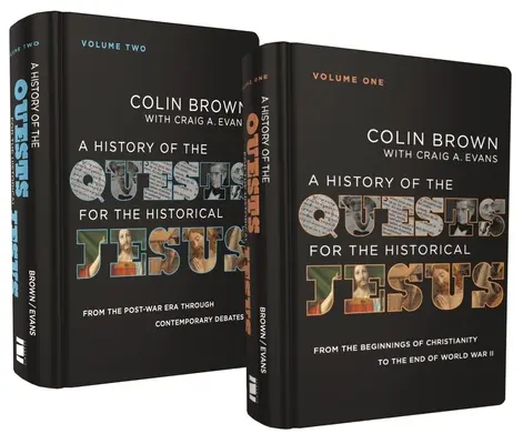 Dějiny pátrání po historickém Ježíši: Dvoudílný soubor: Historie historických událostí - A History of the Quests for the Historical Jesus: Two-Volume Set