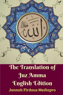 Překlad knihy Juz Amma Anglické vydání - The Translation of Juz Amma English Edition