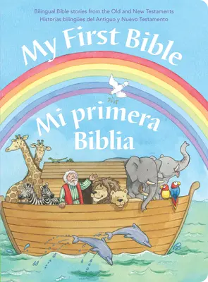 Moje první bible Dvojjazyčná španělština - My First Bible Bilingual Spanish