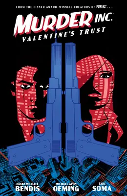 Murder Inc. Svazek 1: Valentýnská důvěra - Murder Inc. Volume 1: Valentine's Trust