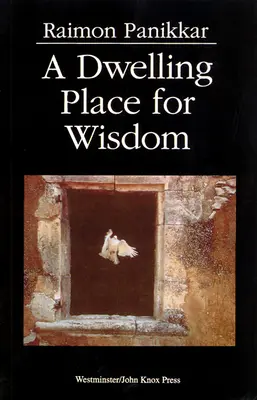 Příbytek pro moudrost - A Dwelling Place for Wisdom