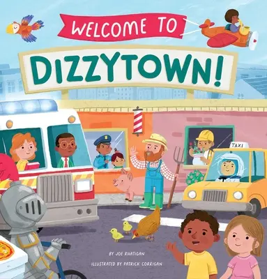 Vítejte v Dizzytownu! - Welcome to Dizzytown!