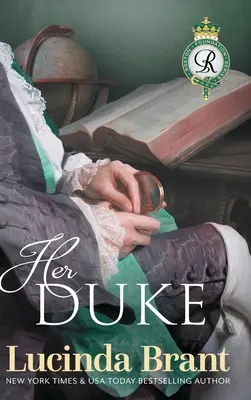 Její vévoda: Pokračování románu Jeho vévodkyně - Her Duke: Sequel to His Duchess