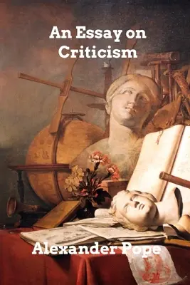 Esej o kritice - An Essay on Criticism
