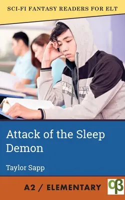 Útok spánkového démona - Attack of the Sleep Demon