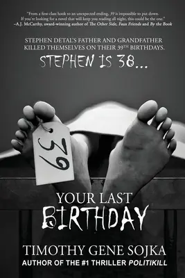 39: Tvé poslední narozeniny - 39: Your Last Birthday