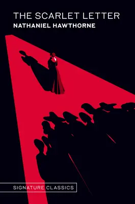 Šarlatové písmeno - The Scarlet Letter