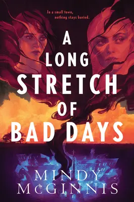 Dlouhý úsek špatných dnů - A Long Stretch of Bad Days