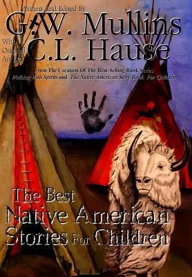 Nejlepší indiánské příběhy pro děti - The Best Native American Stories For Children