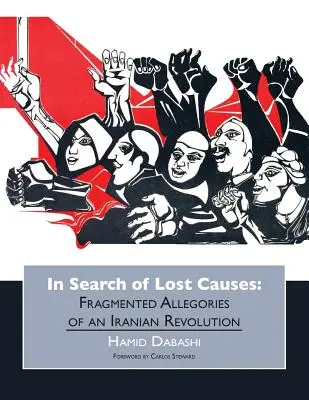 Hledání ztracených příčin - In Search of Lost Causes