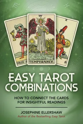 Snadné tarotové kombinace: Jak spojit karty pro pronikavé výklady: Jednoduché tarotové kombinace: Jak spojit karty pro pronikavé výklady? - Easy Tarot Combinations: How to Connect the Cards for Insightful Readings