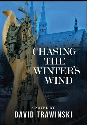 Honba za zimním větrem - Chasing the Winter's Wind