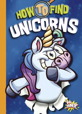 Jak najít jednorožce - How to Find Unicorns