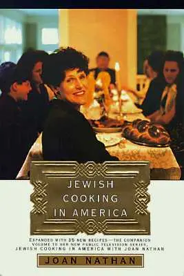 Židovská kuchyně v Americe: Kuchařka v Americe - Jewish Cooking in America: A Cookbook