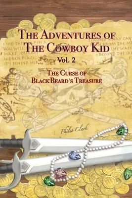 Dobrodružství kovboje Kida - díl 2 - The Adventures of the Cowboy Kid - Vol. 2