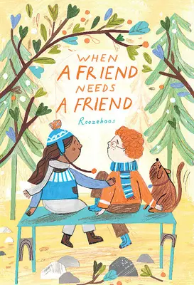 Když přítel potřebuje přítele - When a Friend Needs a Friend