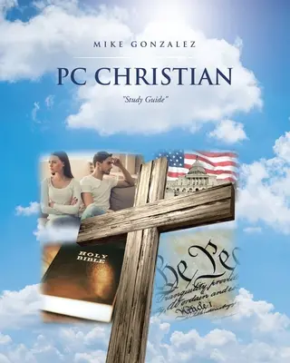 PC Christian: Průvodce studiem - PC Christian: Study Guide