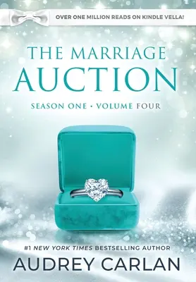 The Marriage Auction: Sezóna první, svazek čtvrtý - The Marriage Auction: Season One, Volume Four