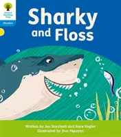 Oxford Reading Tree: Floppy's Phonics Decoding Practice: Oxford Level 3: Sharky a Floss - Oxford Reading Tree: Floppy's Phonics Decoding Practice: Oxford Level 3: Sharky and Floss