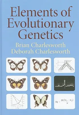 Prvky evoluční genetiky - Elements of Evolutionary Genetics