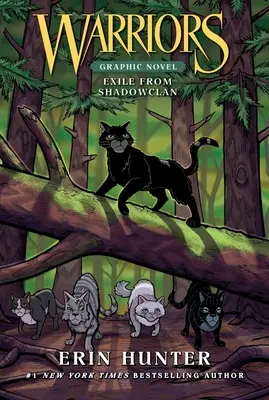 Válečníci: Vyhnanství ze Stínového klanu - Warriors: Exile from ShadowClan