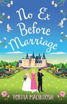 Žádný bývalý před svatbou - No Ex Before Marriage