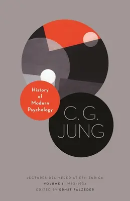 Dějiny moderní psychologie: Přednášky přednesené v Eth Zurich, 1. díl, 1933-1934 - History of Modern Psychology: Lectures Delivered at Eth Zurich, Volume 1, 1933-1934