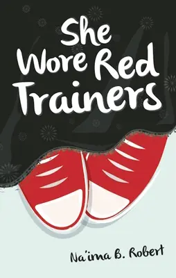 Měla červené tenisky - She Wore Red Trainers