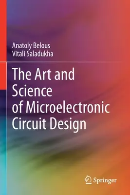 Umění a věda navrhování mikroelektronických obvodů pro vesmírné aplikace - The Art and Science of Microelectronic Circuit Design