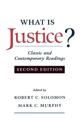 Co je spravedlnost? Klasická a současná četba - What Is Justice?: Classic and Contemporary Readings
