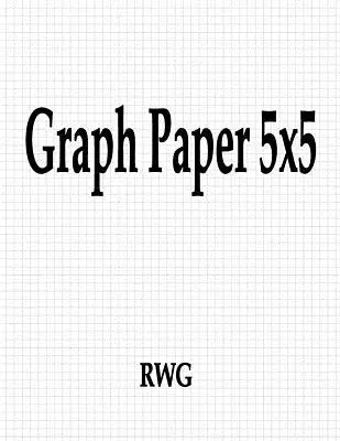 Grafický papír 5x5: 100 stran 8,5 X 11 - Graph Paper 5x5: 100 Pages 8.5 X 11