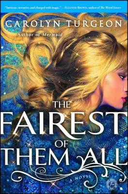 Nejkrásnější ze všech - The Fairest of Them All