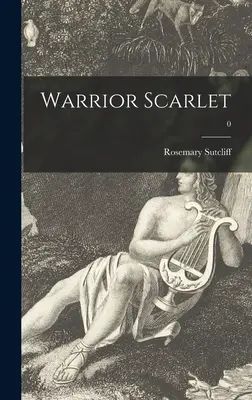 Šarlatový bojovník; 0 - Warrior Scarlet; 0