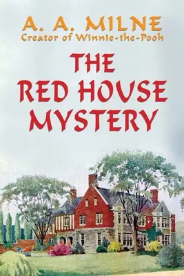 Záhada červeného domu - The Red House Mystery