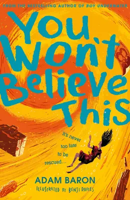 Tomu nebudete věřit - You Won't Believe This