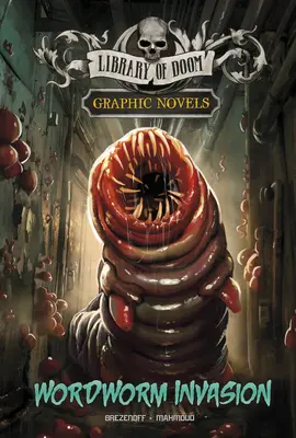 Invaze slovních červů: Grafický román - Wordworm Invasion: A Graphic Novel