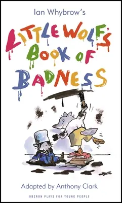 Malá vlčí kniha špatností - Little Wolf's Book of Badness