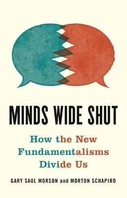 Mysl dokořán: Jak nás rozdělují nové fundamentalismy - Minds Wide Shut: How the New Fundamentalisms Divide Us