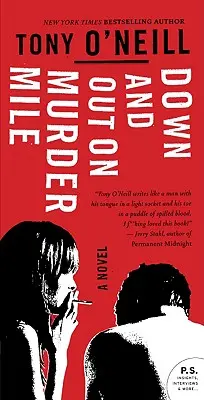Na vražedné míli a mimo ni (Down and Out on Murder Mile) - Down and Out on Murder Mile