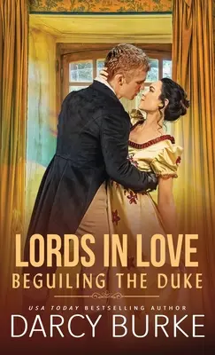 Okouzlující vévoda - Beguiling the Duke