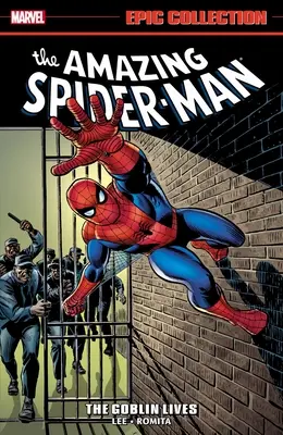 Amazing Spider-Man Epic Collection: Goblin žije - Amazing Spider-Man Epic Collection: The Goblin Lives