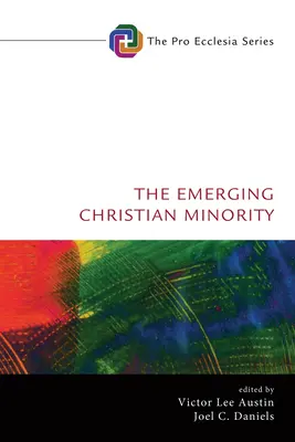 Vznikající křesťanská menšina - The Emerging Christian Minority