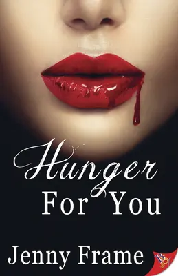 Hlad po tobě - Hunger for You