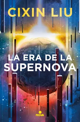 La Era de la Supernova / Éra supernovy - La Era de la Supernova / Supernova Era