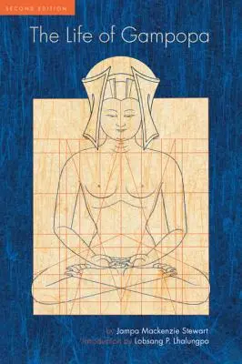 Život Gampopy: druhé vydání - The Life of Gampopa: Second Edition