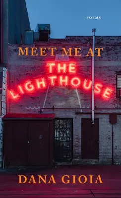 Sejdeme se u majáku: Básně - Meet Me at the Lighthouse: Poems