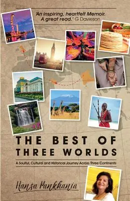 To nejlepší ze tří světů - The Best of Three Worlds