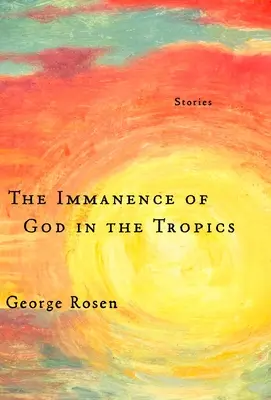Bezprostřednost Boha v tropech - The Immanence of God in the Tropics