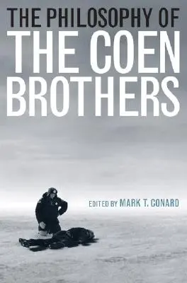 Filozofie bratří Coenů - The Philosophy of the Coen Brothers