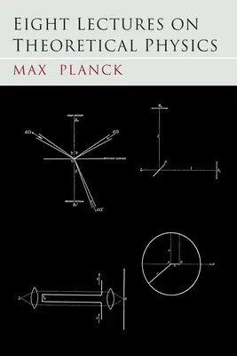 Osm přednášek o teoretické fyzice - Eight Lectures on Theoretical Physics